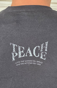 TEACH PEACE T-SHIRT